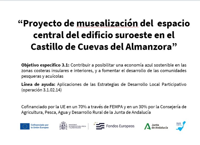 “Proyecto de musealización del espacio central del edificio suroeste en el Castillo de Cuevas del Almanzora”